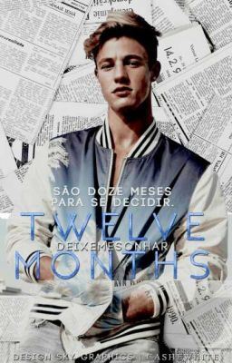 twelve months •• cameron dallas