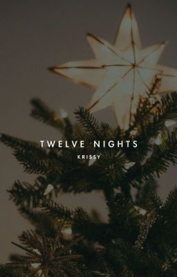 Twelve Nights ✓