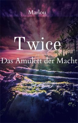 Twice-Das Amulett der Macht 