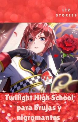 Twilight High School para brujas y nigromantes (En Edición)