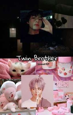 Twin Brother | Taekook/Vkook 