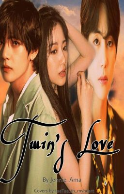 TWIN'S LOVE ( Taehyung /V  FF )