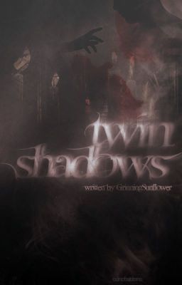 Twin Shadows | ✔