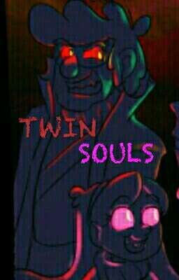 Twin Souls: A Gravity Falls fanfic