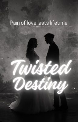 Twisted destiny