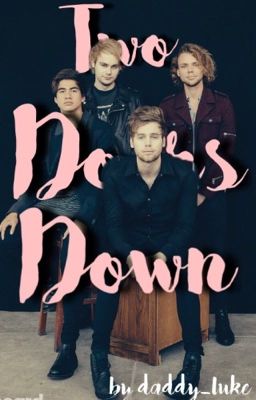 Two doors down | 5SOS