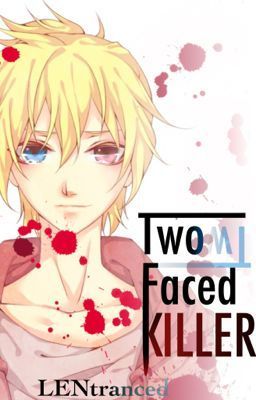 Two Faced Killer