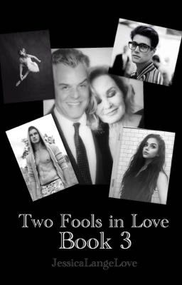 Two Fools in Love: Book 3