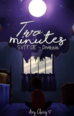 Two Minutes. {Starco  - Drabble}