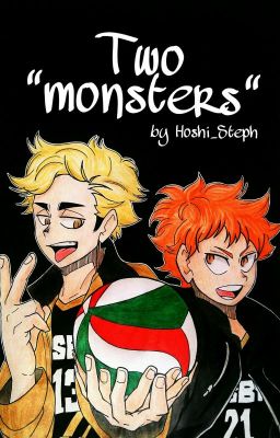 Two monsters || Haikyuu !!