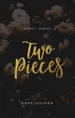 Two Pieces - LEGACY 4