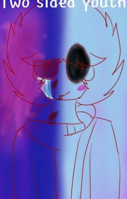 two sided youth. (EW TOMTORD ) (MIX AU)