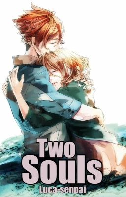 Two Souls (OHSHC Hikaru love story)