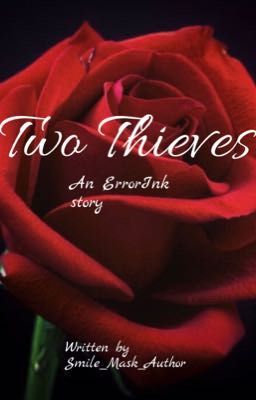 Two Thieves an ErrorInk story 