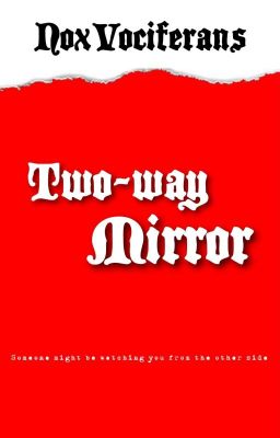 ✔ Two-way Mirror