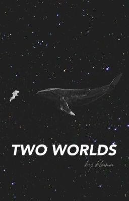 ― two worlds ; park hyungsik [edytowane]