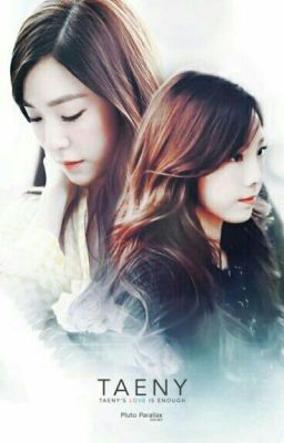 [Twoshot] [Taeny] - LOVE AGAIN