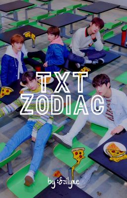 × TXT ZODIAC ×