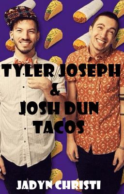 Tyler Joseph & Josh Dun Tacos