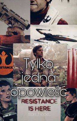 Tylko jedna opowieść... | POE DAMERON | One-Shot 