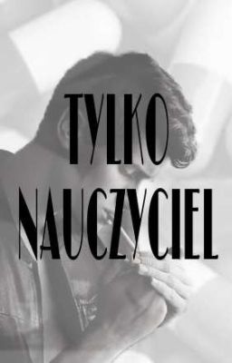 TYLKO NAUCZYCIEL