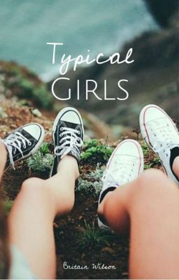 Typical Girls (COMING SOON)