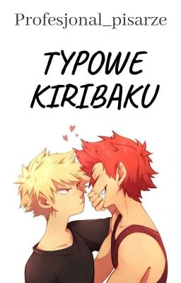 Typowe KIRIBAKU | BNHA/MHA