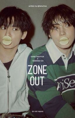 [Tyunning] ZONE OUT