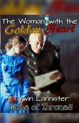 Tywin Lannister | The Woman with the Golden Heart | Game of Thrones 