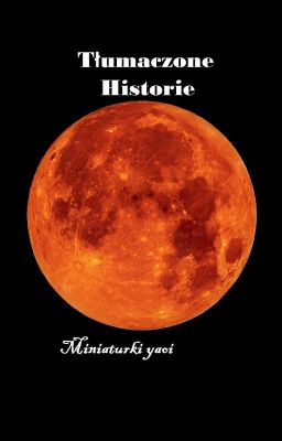 Tłumaczone Historie | HP Yaoi