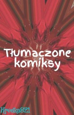 Tłumaczone komiksy ( ZAWIESZONE )