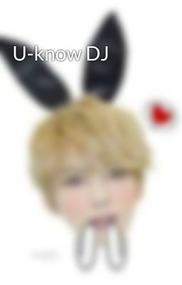 U-know DJ