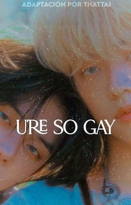 ꒰ U're so gay ៸៸  sᴏᴏᴊᴜɴ - ʏᴇᴏɴʙɪɴ ᵃᵈᵃᵖᵗ •