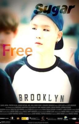 Ⓢugar Free| Suga ✖ ☚☢