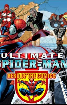 Ultimate Spider-Man : Heroe Of The Comics.