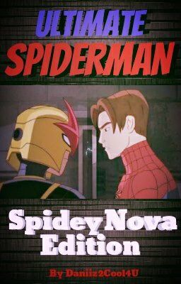 Ultimate Spiderman: SpideyNova Edition