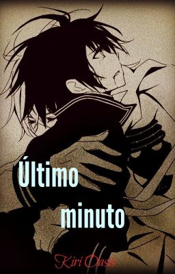 Último minuto (One-shot)