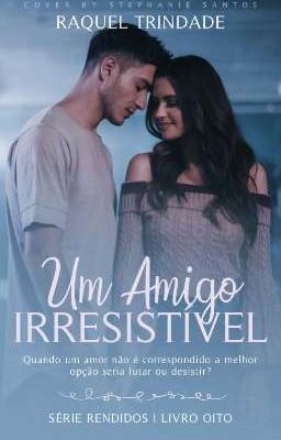 Um Amigo Irresistível (Livro 8)