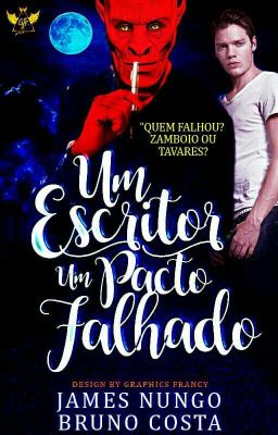 Um Escritor, Um Pacto Falhado