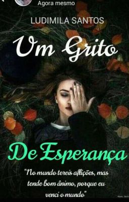 Um Grito De Esperança