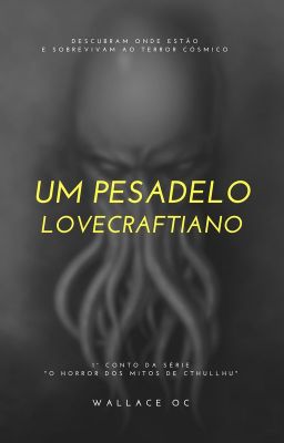 Um Pesadelo Lovecraftiano