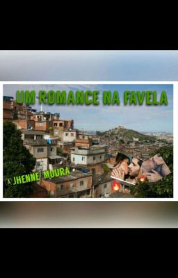   Um Romance na favela