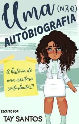 Uma (não) Autobiografia