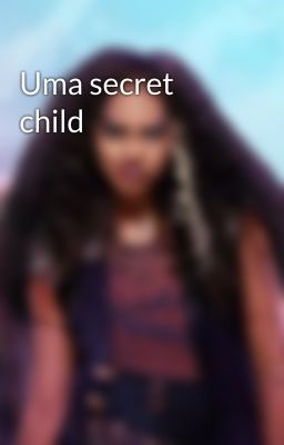 Uma secret child