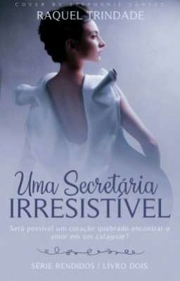 Uma Secretária Irresistível (Livro 2)