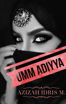 UMM ADIYYA (Read Full Book On okada)