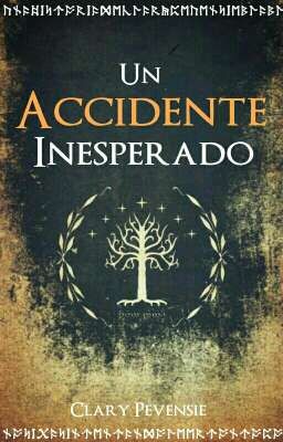 Un Accidente Inesperado [ESDLA Fanfic]