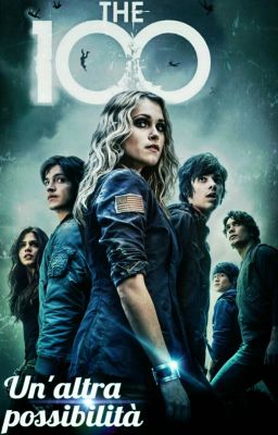 Un'altra possibilità (The 100)