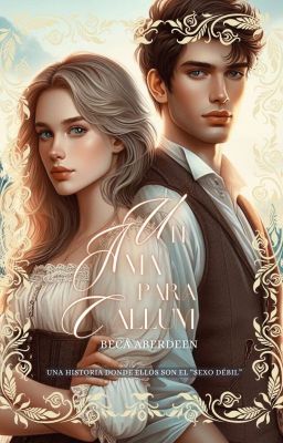 Un Ama para Callum (Libro 2 de El Ángel en la Casa)Borrador