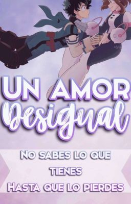 Un Amor Desigual ***Segunda Temporada***